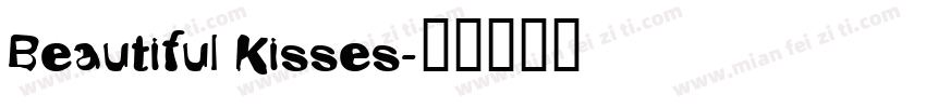 Beautiful Kisses字体转换